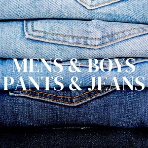 Men’s & boys pants & jeans
